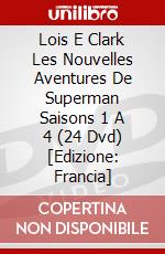 Lois E Clark Les Nouvelles Aventures De Superman Saisons 1 A 4 (24 Dvd) [Edizione: Francia] dvd