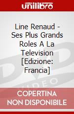 Line Renaud - Ses Plus Grands Roles A La Television [Edizione: Francia] dvd