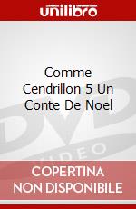 Comme Cendrillon 5 Un Conte De Noel dvd