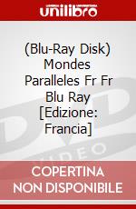 (Blu-Ray Disk) Mondes Paralleles Fr Fr Blu Ray [Edizione: Francia] brd
