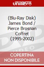 (Blu-Ray Disk) James Bond / Pierce Brosnan Coffret (1995-2002) brd