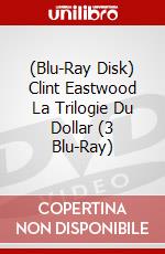 (Blu-Ray Disk) Clint Eastwood La Trilogie Du Dollar (3 Blu-Ray) brd