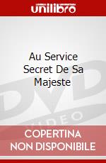 Au Service Secret De Sa Majeste dvd