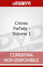 Crimes Parfaits - Volume 1 [Edizione: Francia] dvd