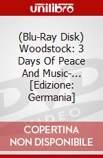 (Blu-Ray Disk) Woodstock: 3 Days Of Peace And Music-... [Edizione: Germania] brd