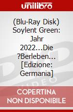 (Blu-Ray Disk) Soylent Green: Jahr 2022...Die ?Berleben... [Edizione: Germania] brd