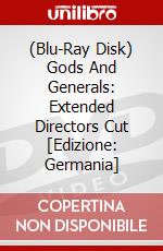 (Blu-Ray Disk) Gods And Generals: Extended Directors Cut [Edizione: Germania] brd