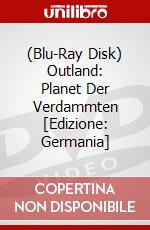 (Blu-Ray Disk) Outland: Planet Der Verdammten [Edizione: Germania] brd