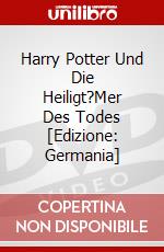 Harry Potter Und Die Heiligt?Mer Des Todes [Edizione: Germania] dvd