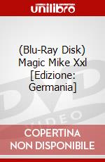 (Blu-Ray Disk) Magic Mike Xxl [Edizione: Germania] brd
