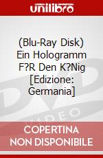 (Blu-Ray Disk) Ein Hologramm F?R Den K?Nig [Edizione: Germania] brd