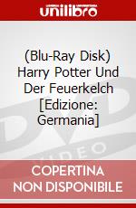 (Blu-Ray Disk) Harry Potter Und Der Feuerkelch [Edizione: Germania] brd