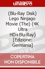 (Blu-Ray Disk) Lego Ninjago Movie (The) (4K Ultra HD+Blu-Ray) [Edizione: Germania] brd