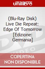 (Blu-Ray Disk) Live Die Repeat: Edge Of Tomorrow [Edizione: Germania] brd