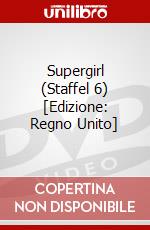 Supergirl (Staffel 6) [Edizione: Regno Unito] dvd