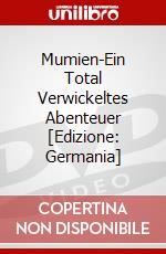 Mumien-Ein Total Verwickeltes Abenteuer [Edizione: Germania] dvd