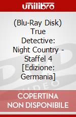 (Blu-Ray Disk) True Detective: Night Country - Staffel 4 [Edizione: Germania] brd