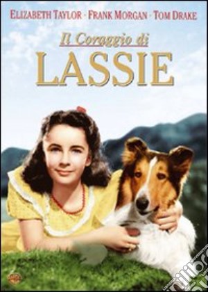 Lassie - Il Coraggio Di Lassie film in dvd di Fred Macleod Wilcox