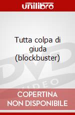 Tutta colpa di giuda (blockbuster) dvd