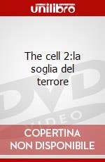 The cell 2:la soglia del terrore dvd