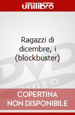 Ragazzi di dicembre, i (blockbuster) dvd