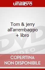 Tom & jerry all'arrembaggio + libro dvd