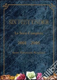 Six Feet Under. Serie completa dvd