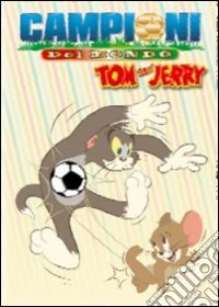 Tom & Jerry - Campioni Del Mondo dvd
