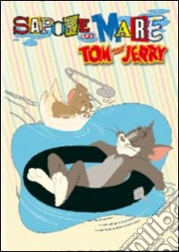 Tom & Jerry - Sapore Di Mare dvd