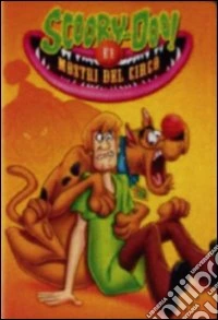Scooby Doo E I Mostri Del Circo dvd