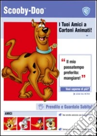 Scooby Doo - I Tuoi Amici A Cartoni Animati dvd