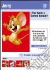 Jerry - I Tuoi Amici A Cartoni Animati dvd