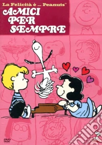 Peanuts - Amici Per Sempre dvd