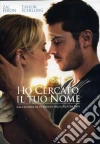 Ho Cercato Il Tuo Nome film in dvd di Scott Hicks