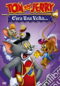 Tom & Jerry - C'Era Una Volta... dvd