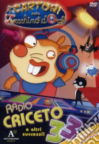 Cartoni Dello Zecchino D'Oro (I) #09 - Radio Criceto 33 dvd