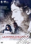 Donna Che Canta (La) dvd