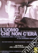 Uomo Che Non C'Era (L') dvd