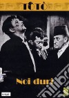Toto' - Noi Duri dvd