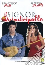 Signor Quindicipalle (Il) dvd