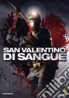 San Valentino Di Sangue dvd
