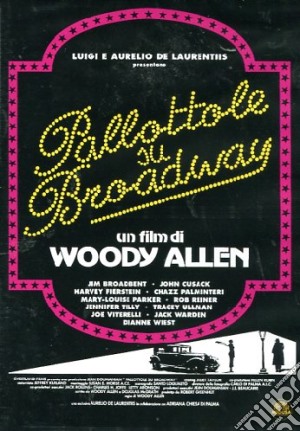 Pallottole Su Broadway film in dvd di Woody Allen