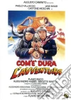 Com'E' Dura l'Avventura dvd