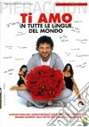 Ti Amo In Tutte Le Lingue Del Mondo (SE) (2 Dvd) dvd