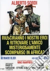 Riusciranno I Nostri Eroi A Ritrovare L'Amico Misteriosamente Scomparso In Africa? dvd