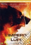 Impero Dei Lupi (L') dvd