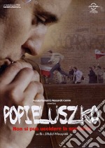 Popieluszko - Non Si Puo' Uccidere La Speranza dvd