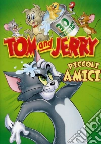 Tom & Jerry - Piccoli Amici (2 Dvd) dvd