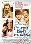 Ultima Ruota Del Carro (L') film in dvd di Giovanni Veronesi