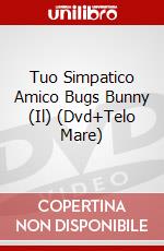 Tuo Simpatico Amico Bugs Bunny (Il) (Dvd+Telo Mare) dvd